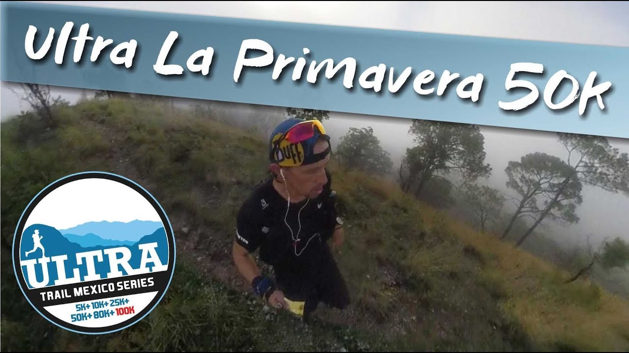 ULTRA LA PRIMAVERA 50K