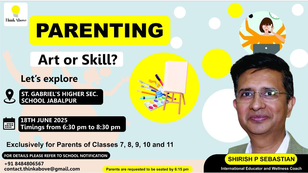 Parents Seminar St. Gabriel's Hr.Sec.school Ranjhi.Parenting- Art or Skill ?