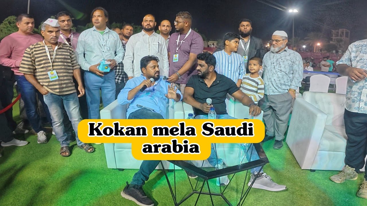 Kokan mela season 2 al hasa saudi arabia | kokani bhai Vlogs | sadik pardeshi