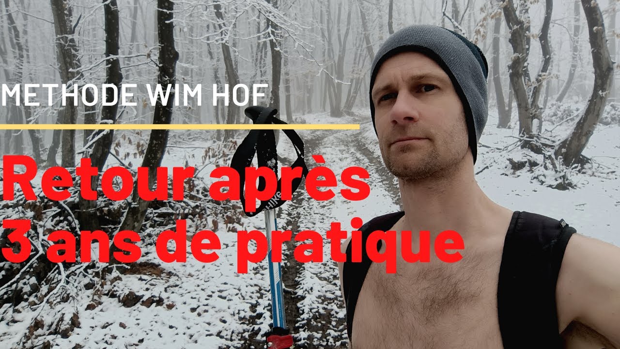 3 ans avec la méthode Wim Hof: retour d'expérience