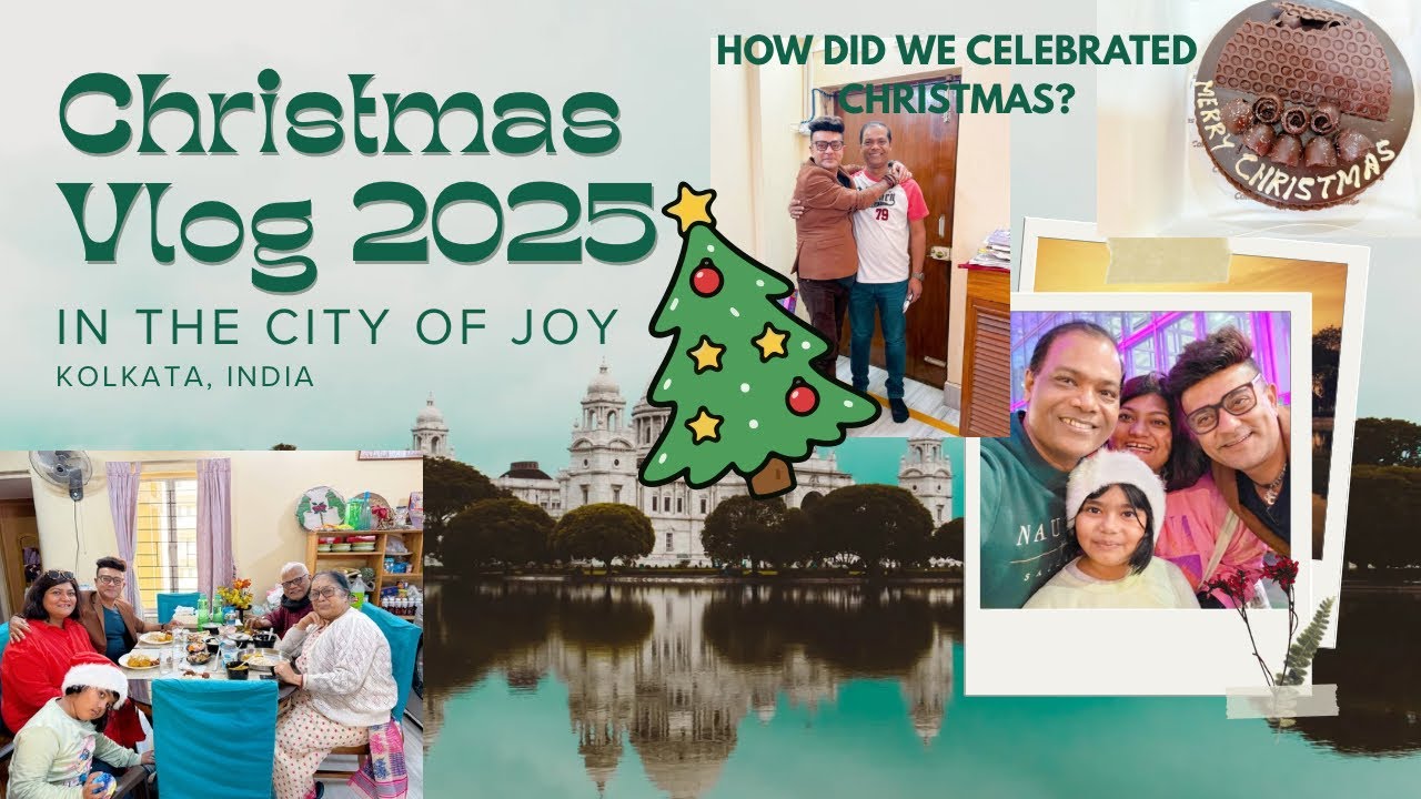 Kolkata Christmas Vlog 2025! Special Guest in our House? #christmasvlog #christmas2025 #christmas 