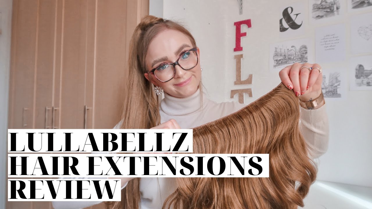 LULLABELLZ HAIR EXTENSIONS HAUL/HONEST REVIEW