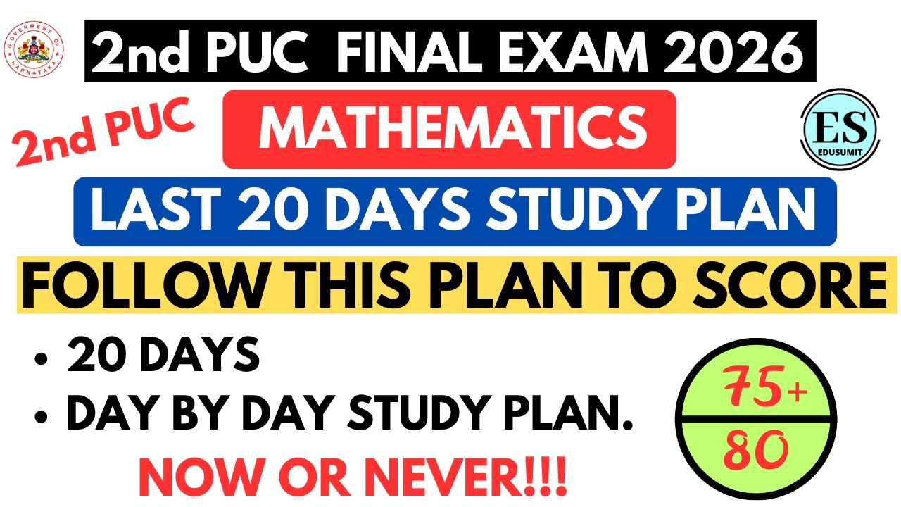 2nd PUC Maths Last 20 Days Study Plan // What to study day by day // Full Plan