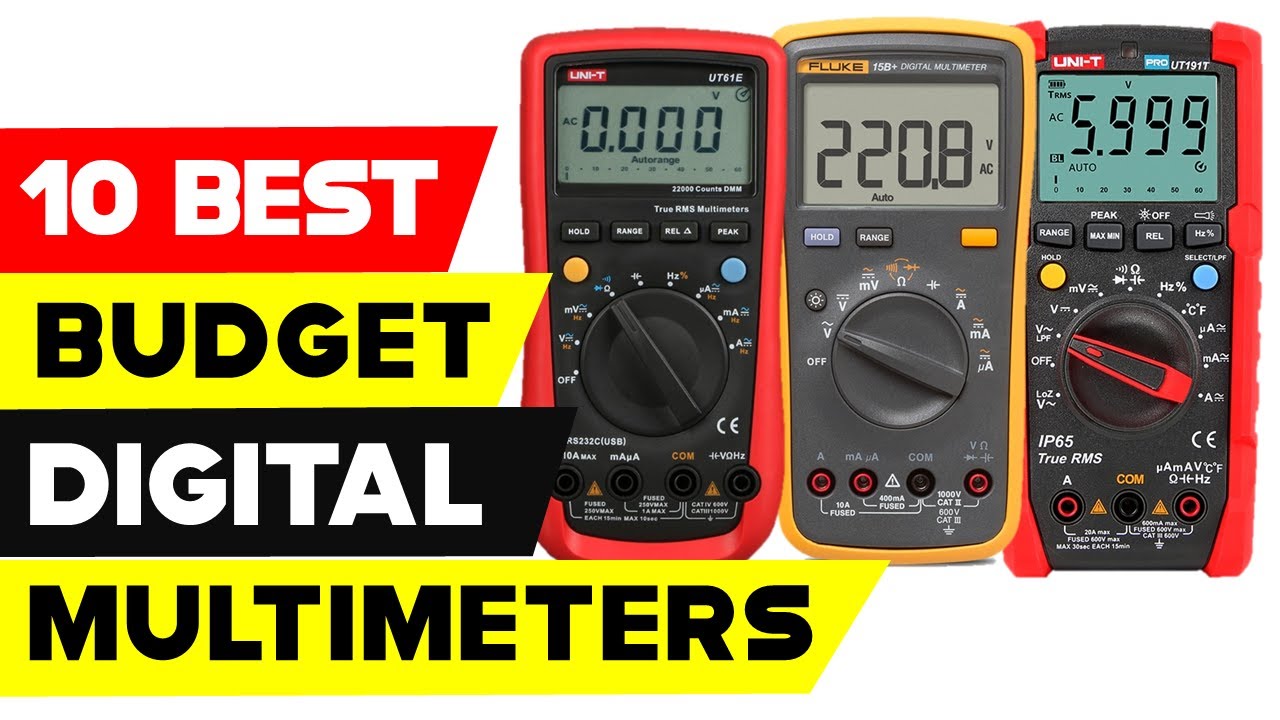 Top 10 Best Budget Digital Multimeters of 2021