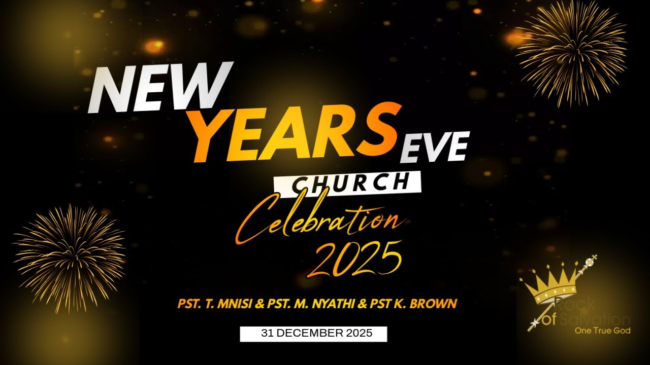 Cross Over Service | 31 December 2025 | Pastor T. Mnisi, Pastor M. Nyathi, and Pastor K. Brown.
