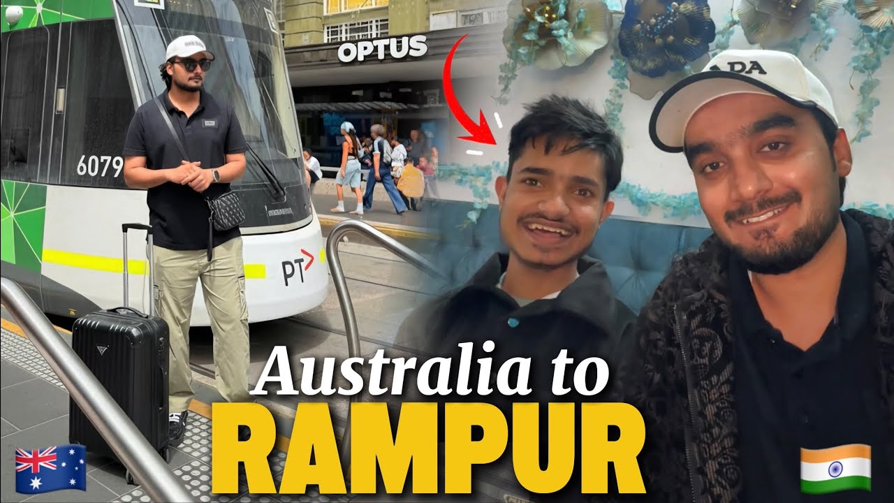  Australia To Rampur ♥️☝️ | Yazdan Australia Vlog 6