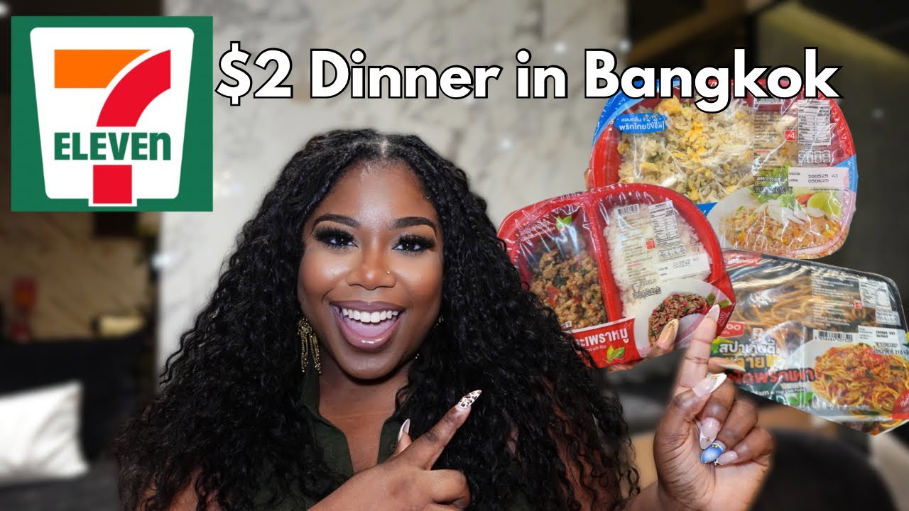 Eating 7-Eleven Meals in Thailand | $2 Convenience Store food options