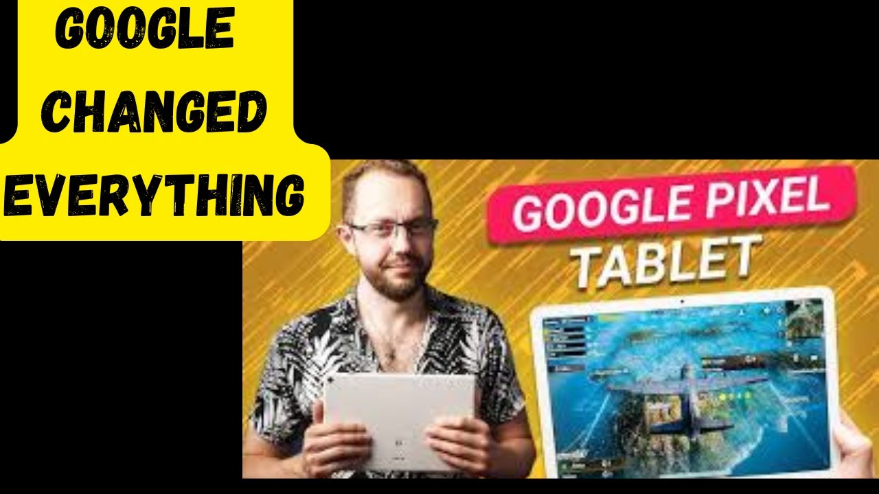 Google Just Changed the Future of the Pixel Tablet