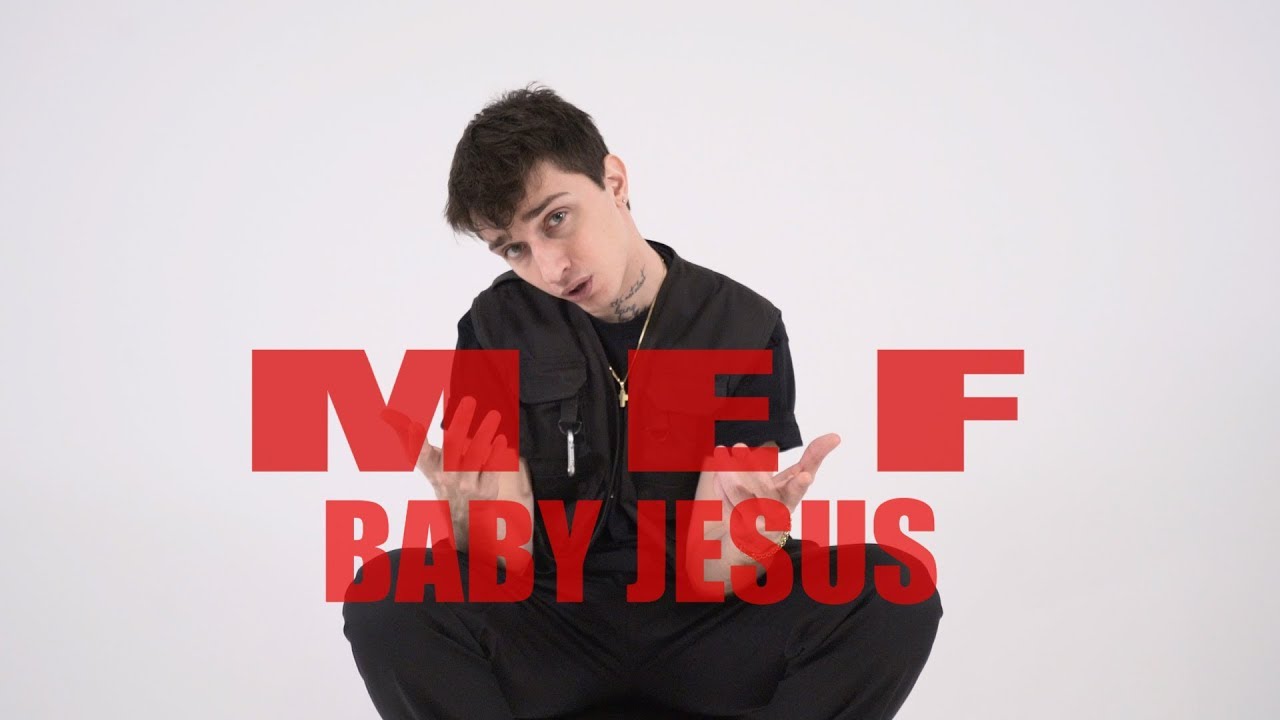 Mef - BABY JESUS - Official Music Video [Prod. by Ortiz]