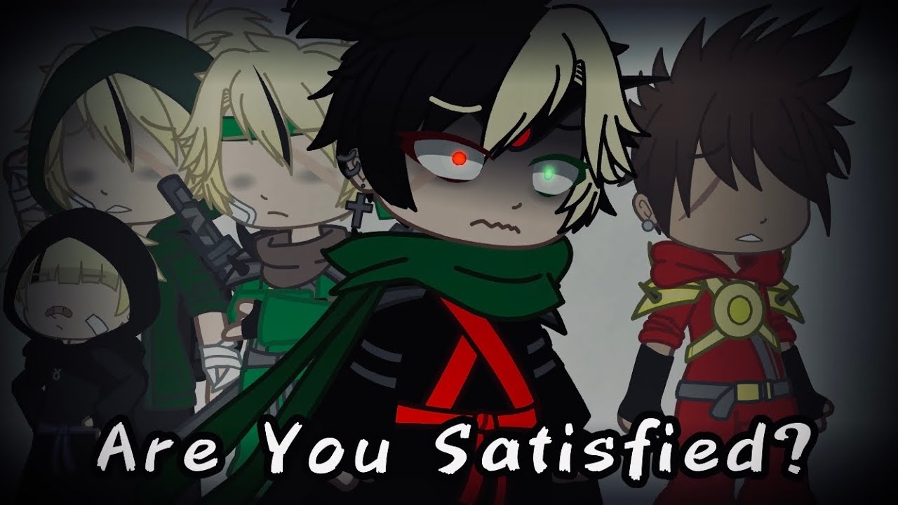 Are You Satisfied? || GCMV || Ninjago || Evil!Lloyd AU || Part 4/??? || Read Description