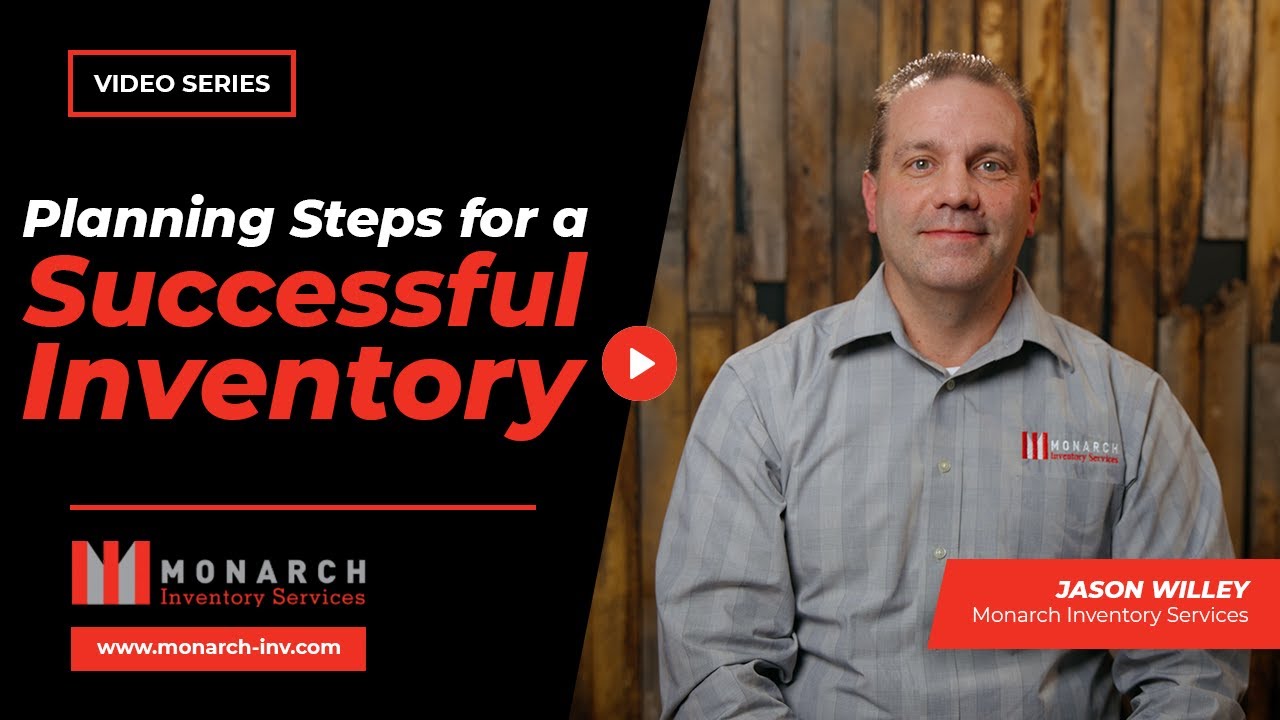 The Planning Steps for a Successful Inventory | Monarch Inventory Services