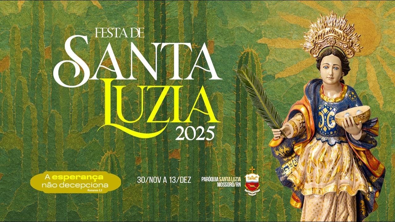MISSA SOLENE DA FESTA DE SANTA LUZIA 2025