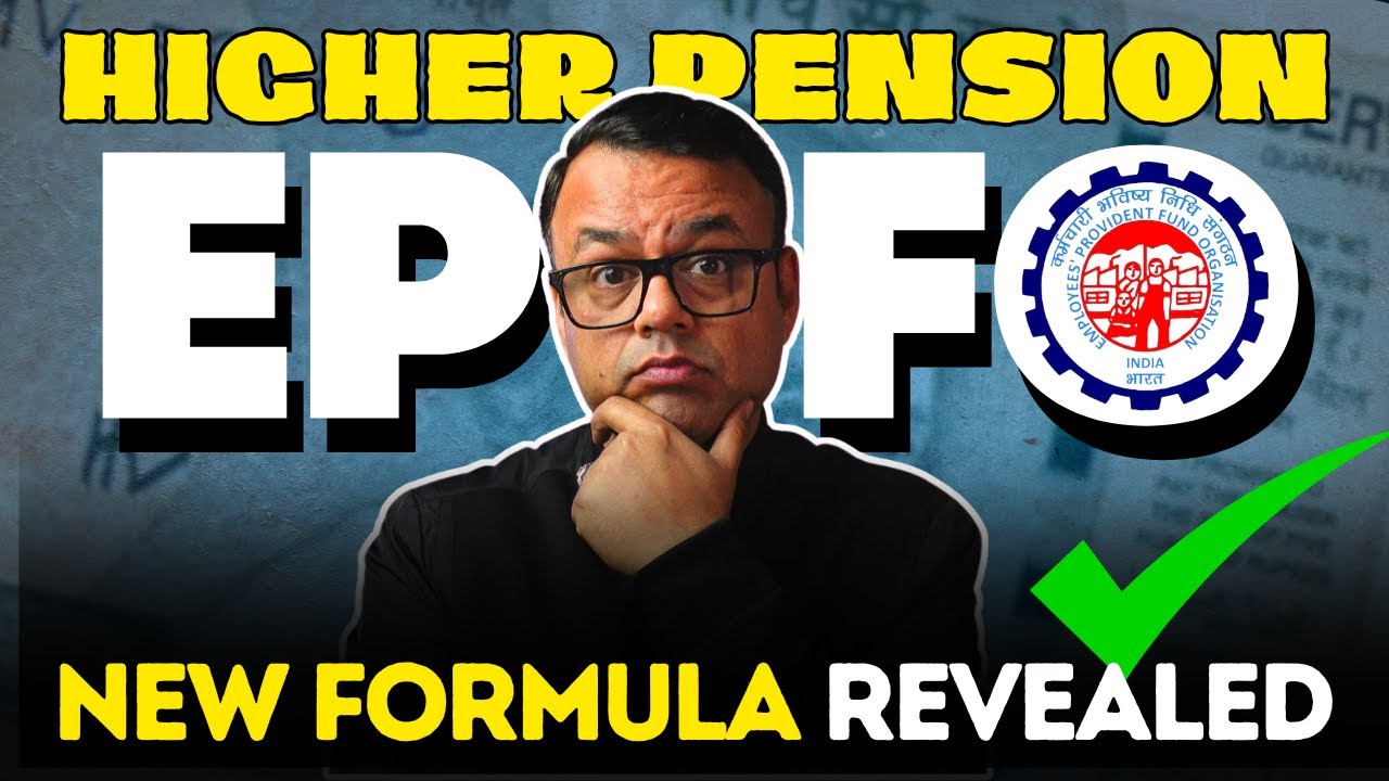 New EPFO Higher Pension Calculation Formula | Pro Rata Calculation | Every Paisa Matters