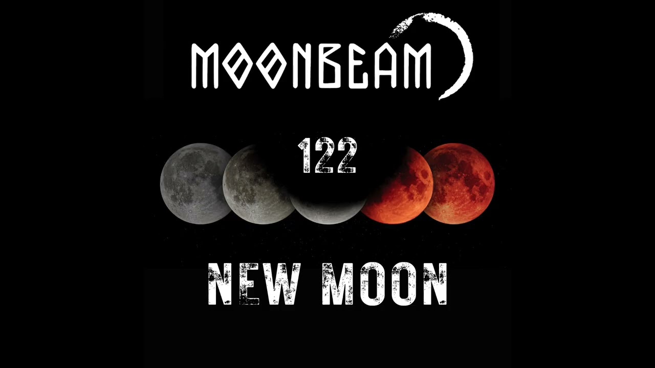 Moonbeam - New Moon Podcast - Episode 122 #podcast #moonbeam #newmoon #progressivehouse