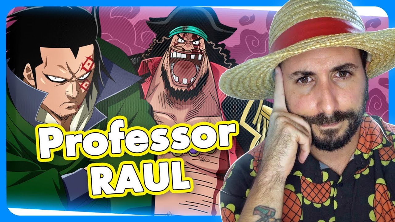 ONE PIECE E SUAS REFERÊNCIAS HISTÓRICAS! ft Professor Raul 📖 – DON #45