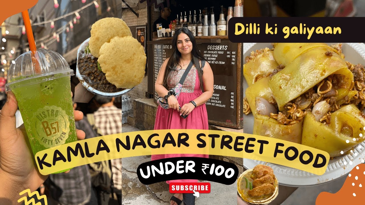 Best street food of Kamla Nagar under Rs 100 | Chole Bhature, laphing, Gopal sweet, bistro57 & more!
