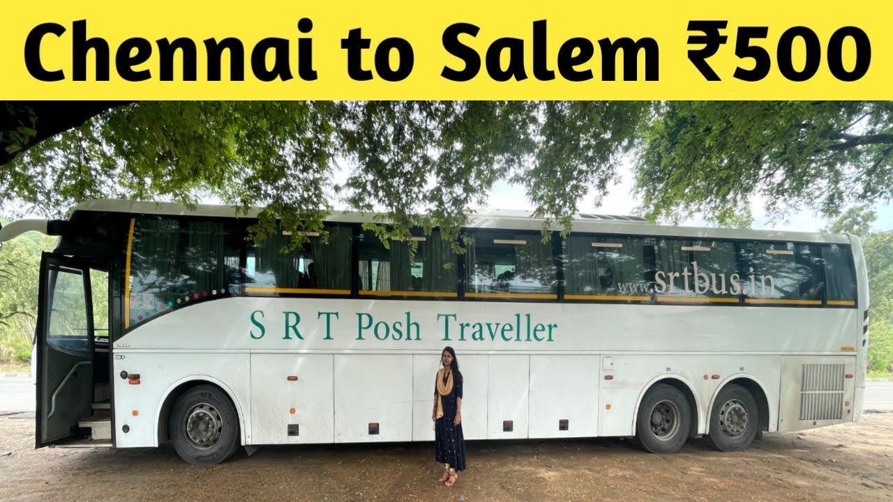 Chennai to Salem | Semi sleeper bus | Salem to chennai | SRT posh Traveller |