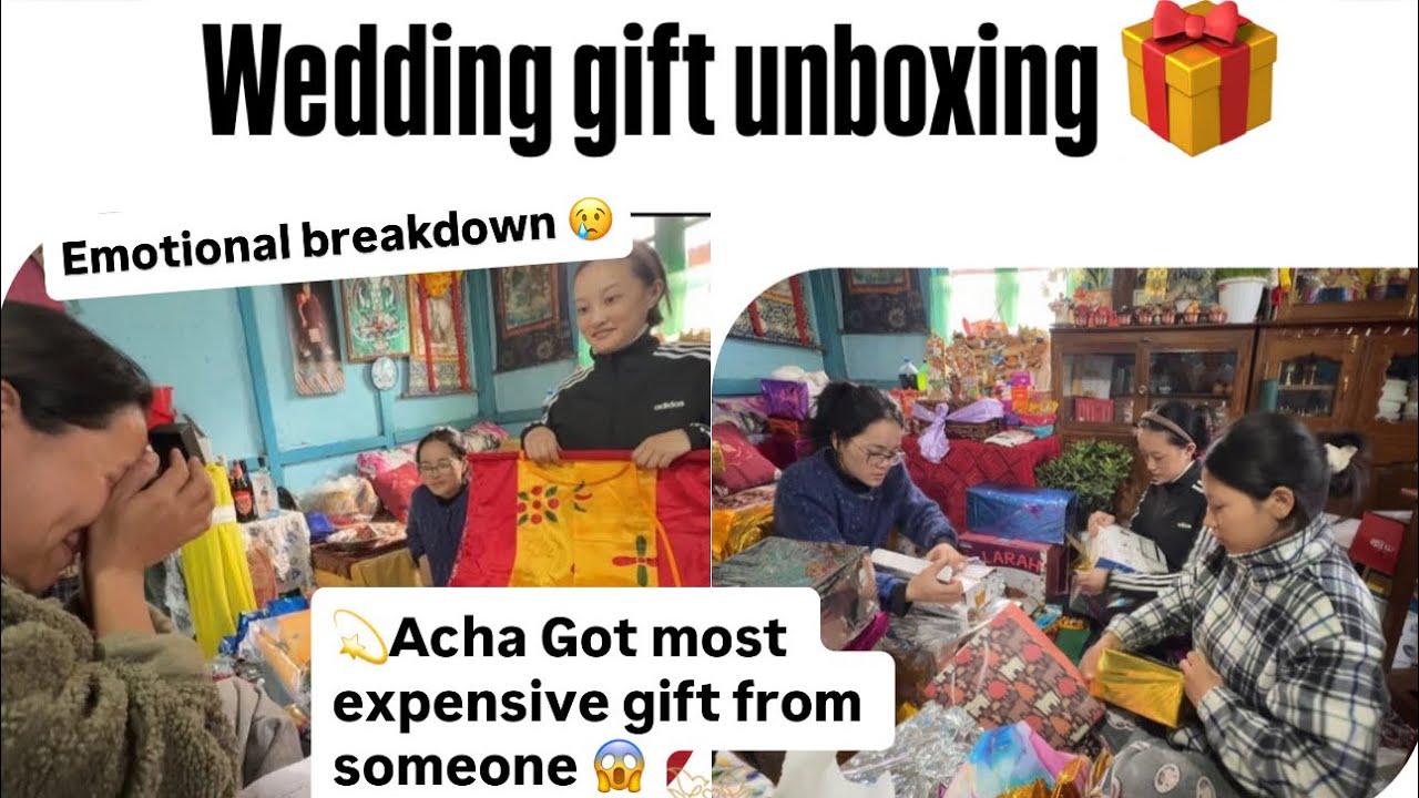 🎁Wedding gift unboxing || got emotional 🥲||happy vibes😜||#tibetanvlogger #trending #weddingday🎊🧿🥰…..