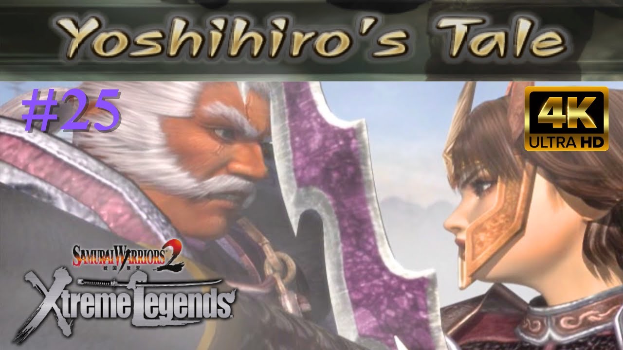 Samurai Warriors 2: Xtreme Legends [4K60][PS2] - Part 25 - Yoshihiro Shimazu's Tale (All Chapters)