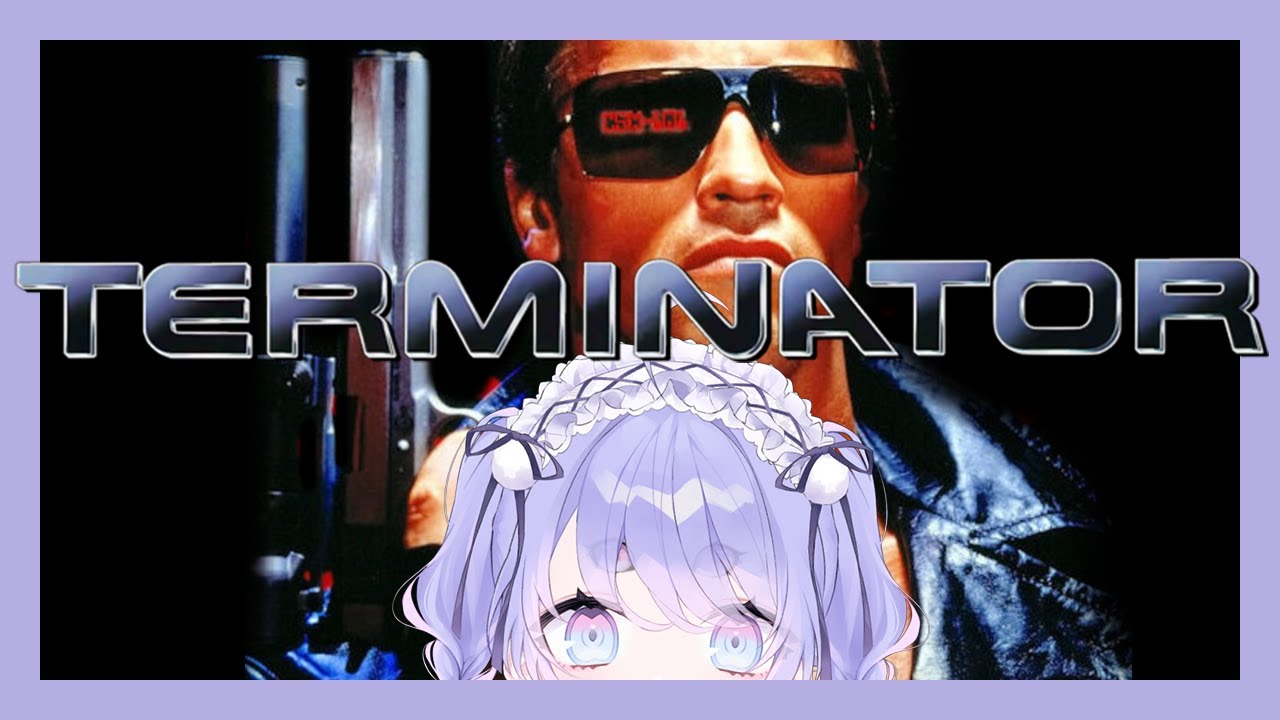 【Watchalong】Watching Terminator!