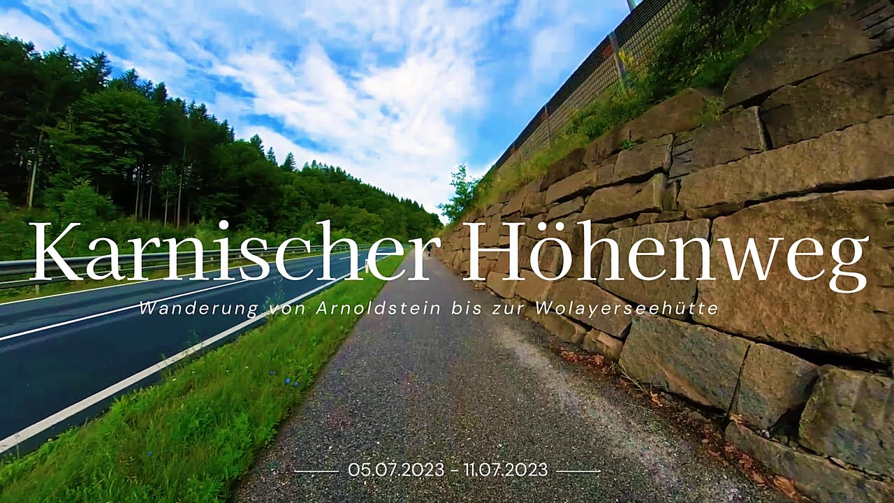 Karnischer Höhenweg (Arnoldstein -Wolayersee)