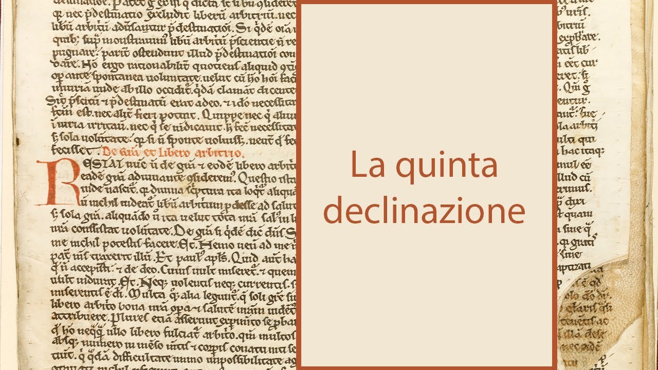 La quinta declinazione e le sue particolarità