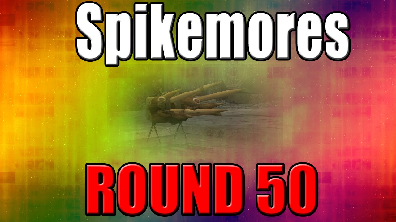 Spikemores on Round 50 - Call of Duty Zombies