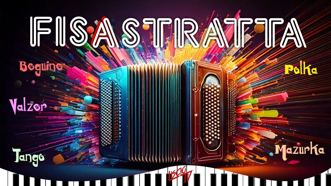 Fisastratta | Folk Liscio Tradizionale | Ballo Fisarmonica 2024 | Polka, Mazurka, Paso Doble, Fox