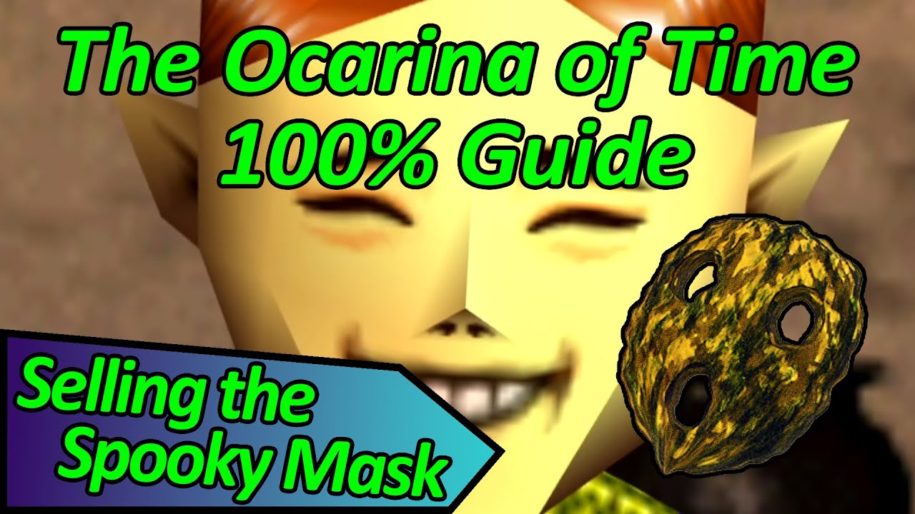 Как продать жуткую маску &mdash; полное руководство по игре The Legend of Zelda: Ocarina of Time.