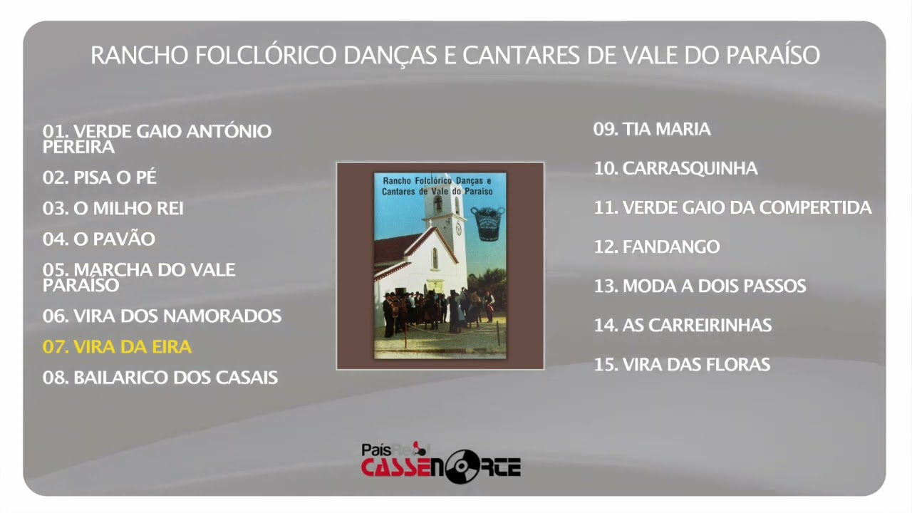 Rancho Folclórico Danças E Cantares De Vale Do Paraíso - (Full Album)