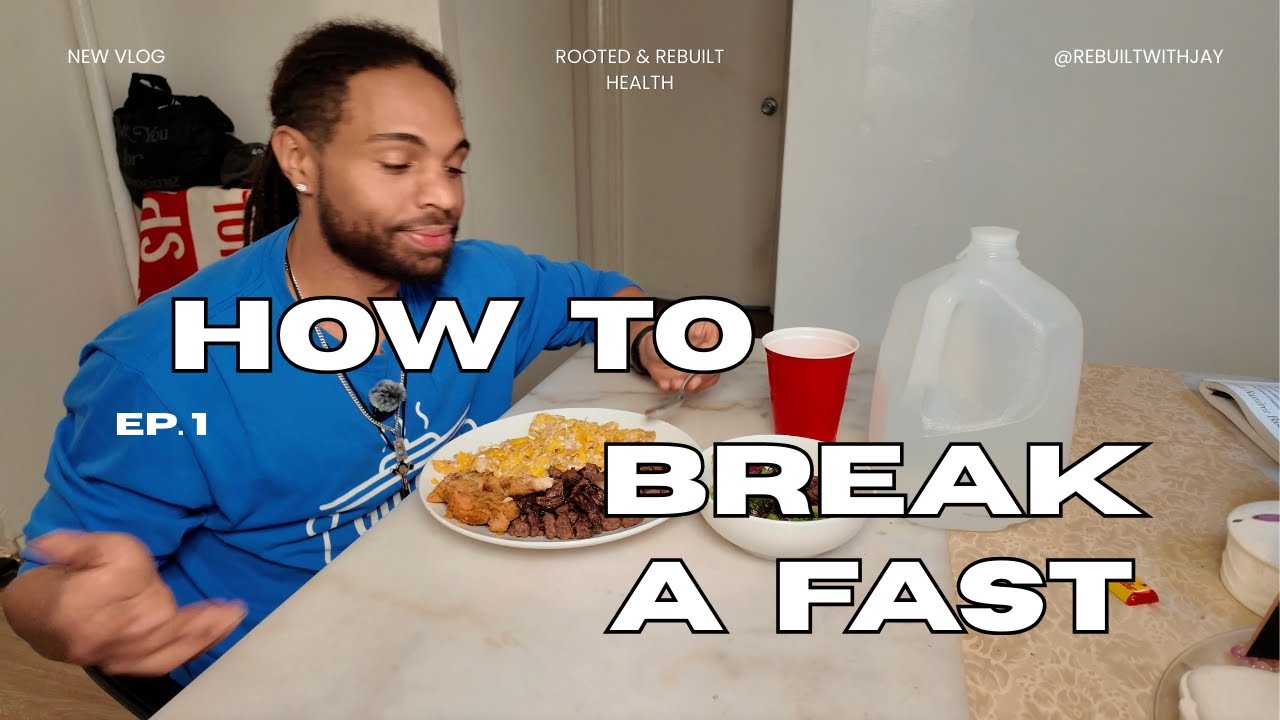 Breaking A Fast With One Meal A Day