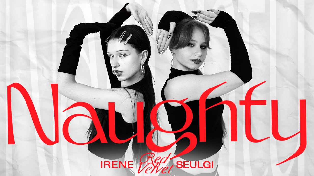 {KPOP PERFORMANCE}IRENE & SEULGI - 놀이 (Naughty) cover by Stray Fire Team