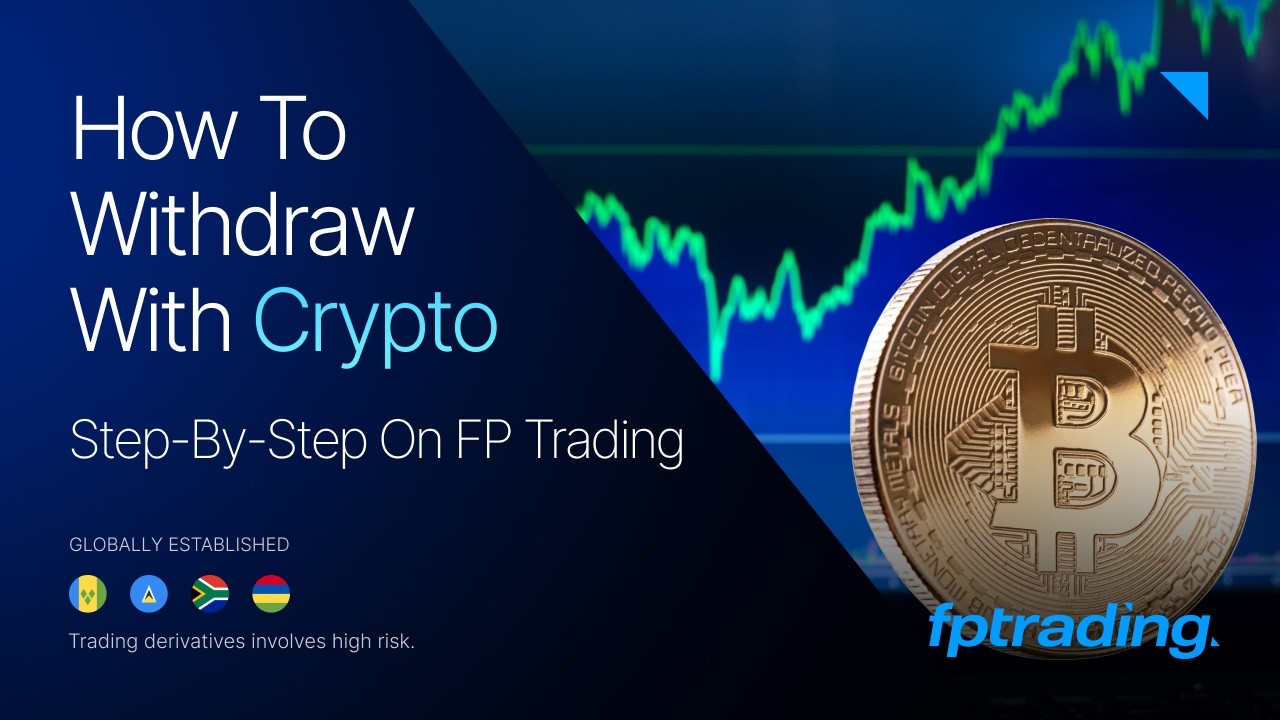 How to Withdraw with Cryptocurrency on FP Trading | Step-by-Step Guide