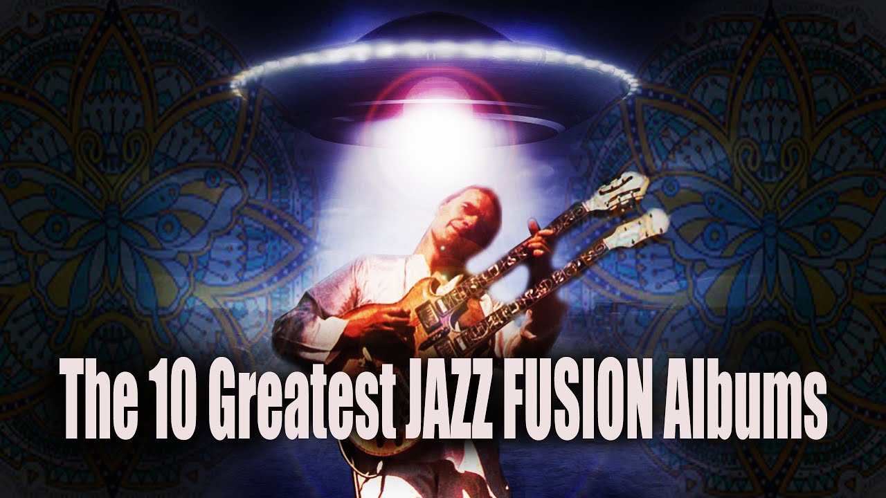 The 10 Greatest JAZZ FUSION albums | Ranked