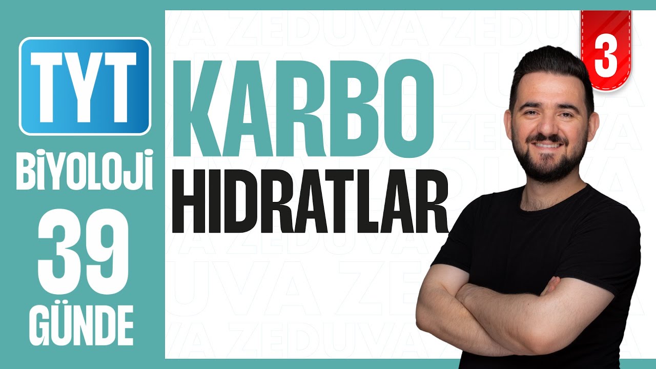 Karbohidratlar - Konu Anlatımı | 39 GÜNDE AYRINTILI TYT BİYOLOJİ KAMPI 2026-27 | 3