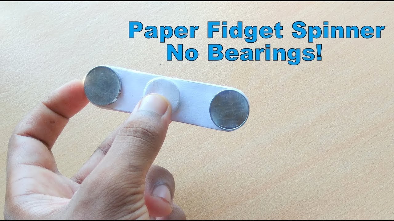 How To Make A Paper Fidget Spinner Without Bearings