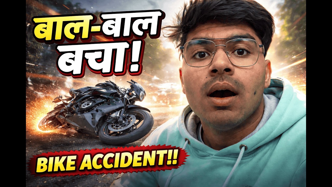 Aaj To Accident Hote Hote Bach Gya😢