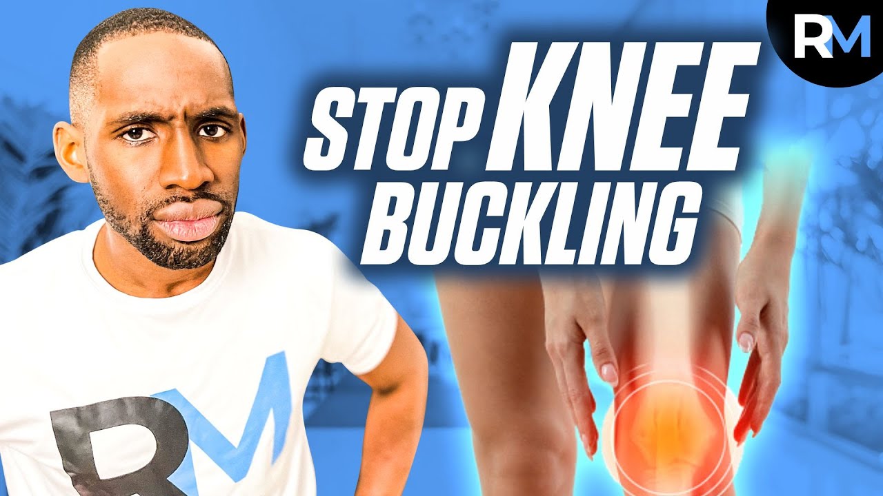 why your knee buckles & how to make it stop || knee buckling exercises || stop knee buckling || RM