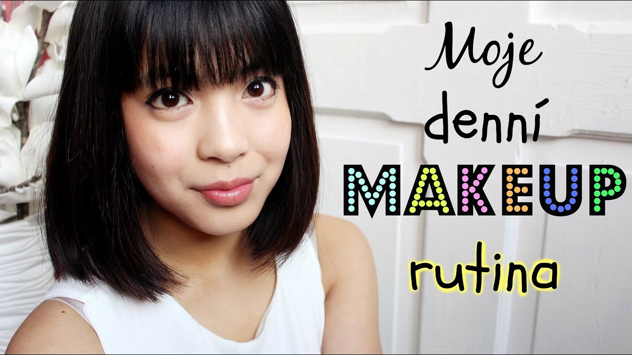 Denní makeup rutina - Jednoduché líčení