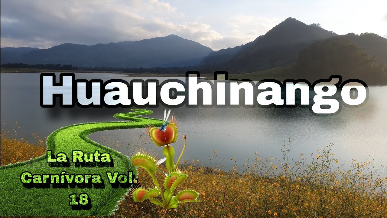La Ruta Carnívora Vol. 18 - Conocemos Huauchinango Cap.1 #pueblosmágicos