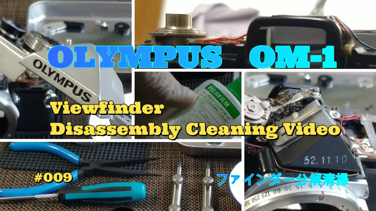 Olympus OM-1 Viewfinder Disassembly Cleaning Video