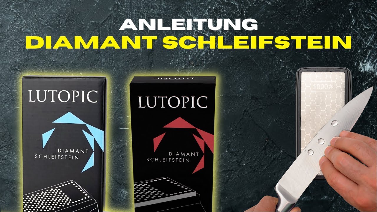 Lutopic Diamant Schleifstein Anleitung - Wie schärfe ich mit einem Diamant Messerschärfer?
