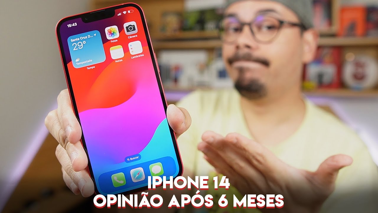 IPHONE 14: OPINIÃO APÓS 6 MESES