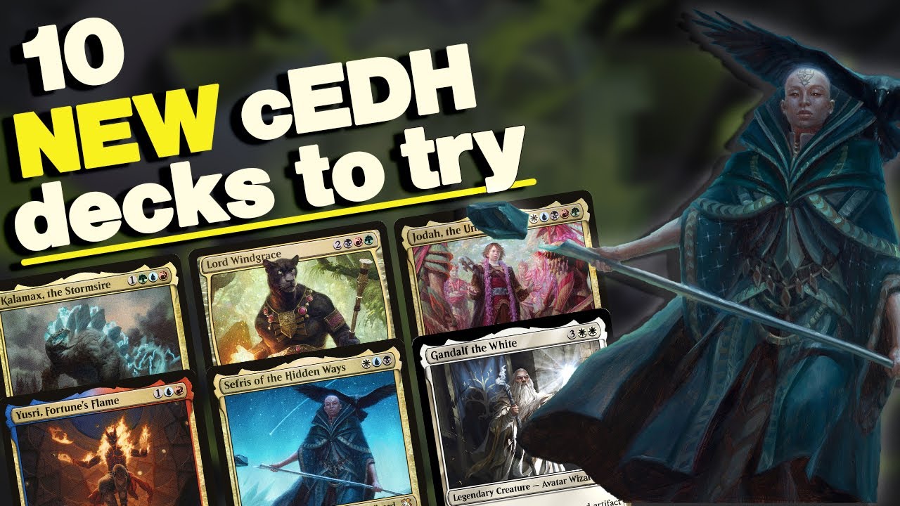 10 Broken cEDH Decks You've Never Seen [probably]