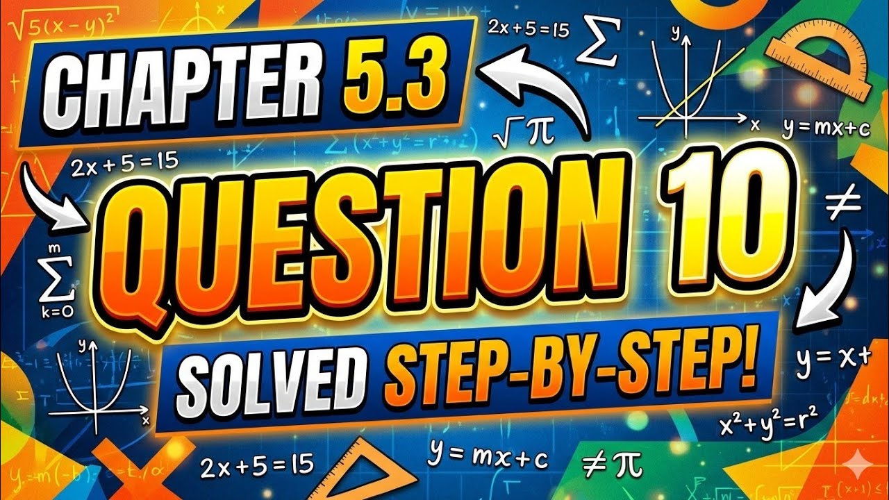 Class -10th, math, Chapter -5.3 का Q. 10 // By Sir C. K. Mandal 