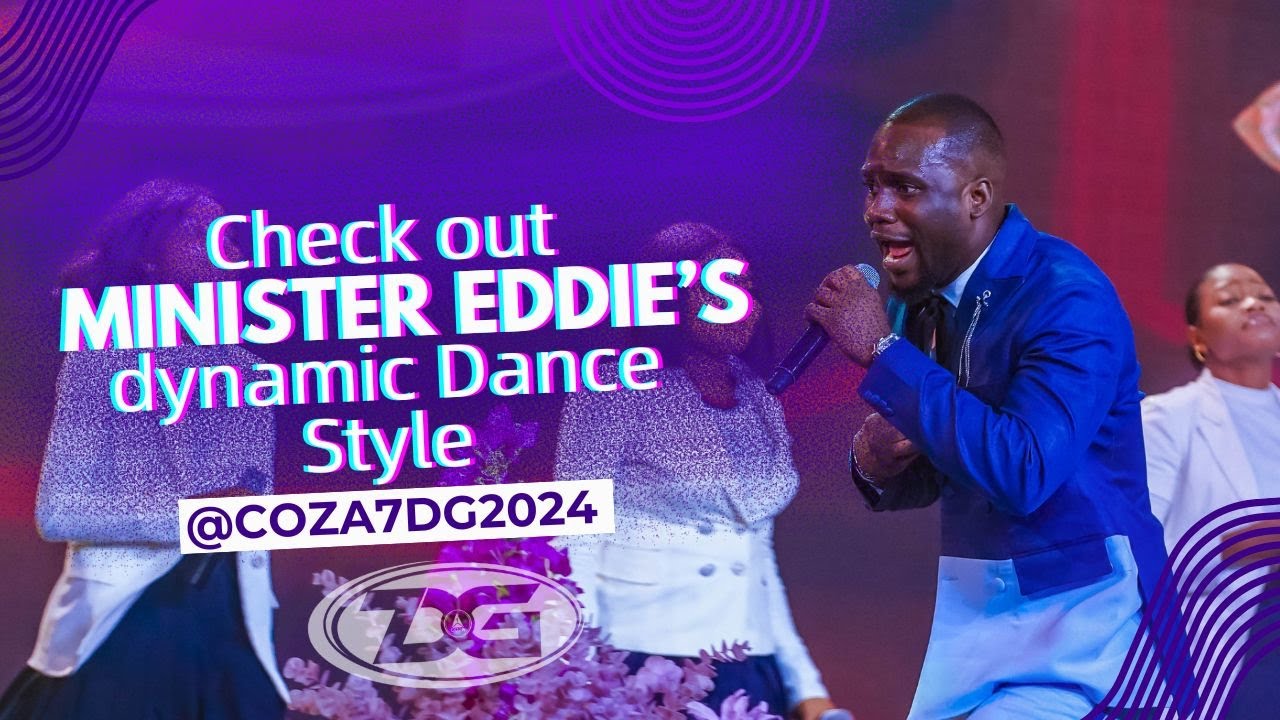 Check out Minister Eddie's dynamic Dance Style at the COZA7DG 2024