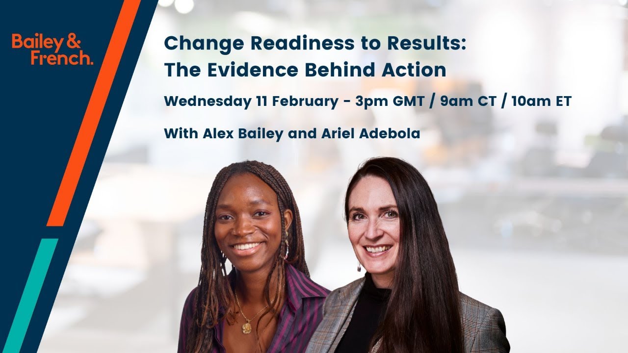 Change Readiness to Results: The Evidence Behind Action