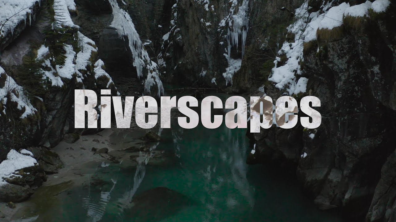 Riverscapes