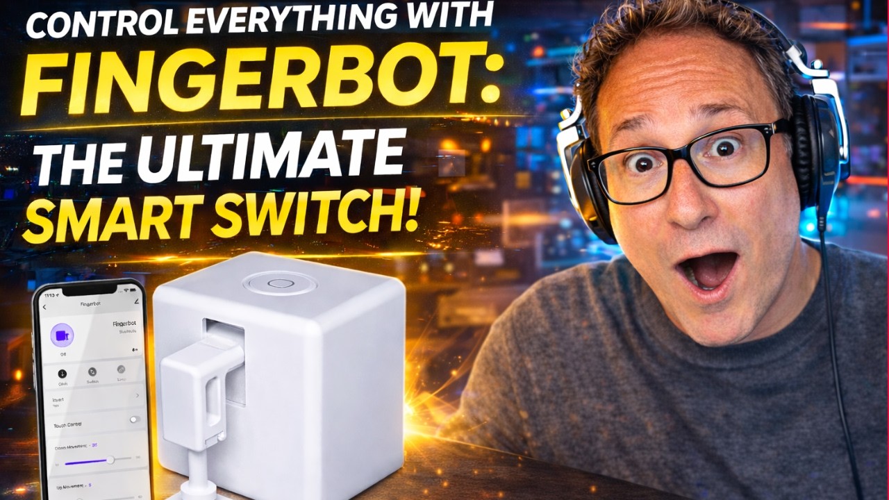 Control Everything with Fingerbot: The Ultimate Smart Switch! 🦾
