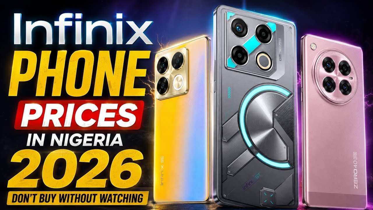 Цены на смартфоны Infinix в Нигерии в 2026 году &mdash; не покупайте, пока не посмотрите